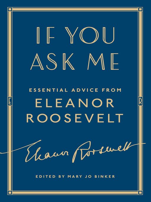 Title details for If You Ask Me by Eleanor Roosevelt - Available